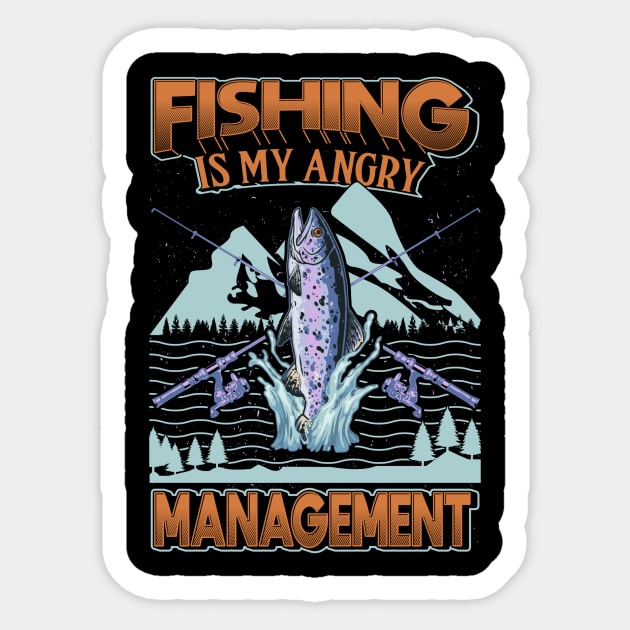 Fishing is my angry Management Sticker by maxcode